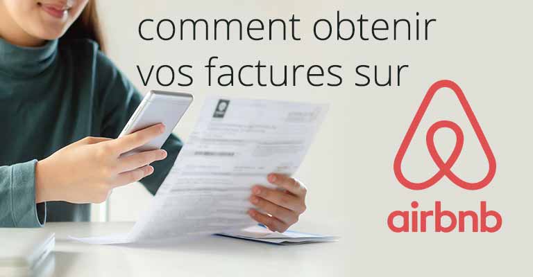 Comment obtenir votre facture sur Airbnb